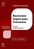 Ler Raciocínio Lógico Para Concursos - Série Provas e Concursos, do autor Fabrício Mariano