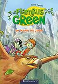 Ler Flambus Green. Um Duende na Cidade - Volume 1, do autor Roberto Pavanello Ler Flambus Green. Um Duende na Cidade - Volume 1, do autor Roberto Pavanello