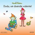 Ler DUDU, UM DUENDE VALENTE!, do autor Márcia de Barros
