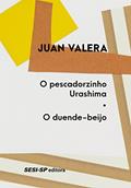 Ler O Pescadorzinho Urashima. O Duende-Beijo, do autor Juan Valera