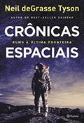 Ler Crônicas espaciais: Rumo à última fronteira, do autor Neil deGrasse Tyson Ler Crônicas espaciais: Rumo à última fronteira, do autor Neil deGrasse Tyson