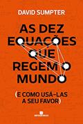 Ler As dez equações que regem o mundo, do autor David Sumpter