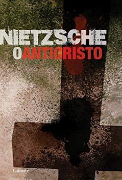 O Anticristo, do autor Nietzsche