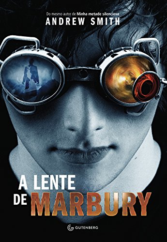 Ler A Lente de Marbury, do autor Andrew Smith
