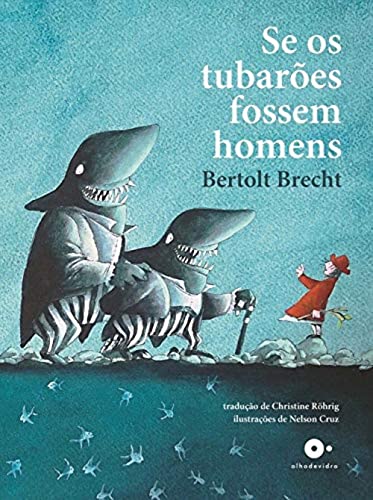 Ler Se os tubarões fossem homens, do autor Bertolt Brecht