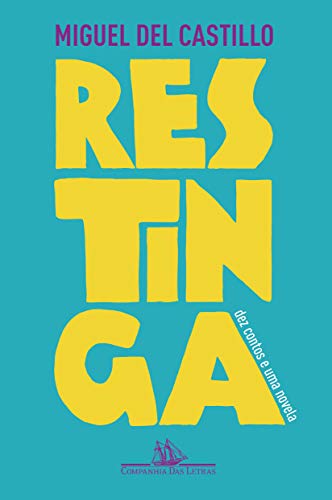 Ler Restinga, do autor Miguel Del Castillo