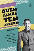 Ler Quem samba tem alegria, do autor Gonçalo Silva Junior