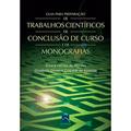 Ler Guia para Preparação Trabalhos Científicos de Conclusão de Curso e de Monografias, do autor Ilmara Fátima de Moraes; Elizabeth Oliveira Crepaldi de Almeida Ler Guia para Preparação Trabalhos Científicos de Conclusão de Curso e de Monografias, do autor Ilmara Fátima de Moraes; Elizabeth Oliveira Crepaldi de Almeida