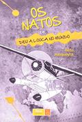 Ler Os Natos - Deu a louca no mundo - Volume 2, do autor Beto Junqueira Ler Os Natos - Deu a louca no mundo - Volume 2, do autor Beto Junqueira