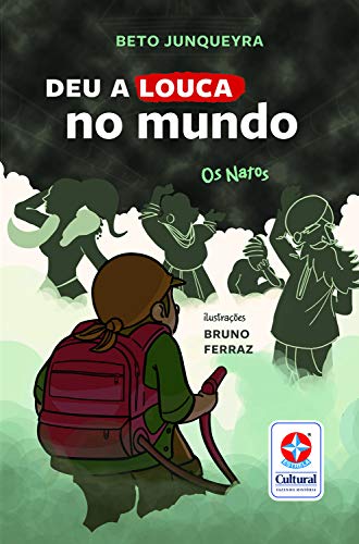 Ler Os Natos - Deu a louca no mundo: 2, do autor Beto Junqueyra