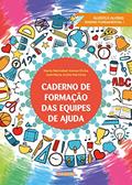 Ler Caderno de Formação das Equipes de Ajuda: Alunos e Alunas Ensino Fundamental i, do autor Nati Alonso