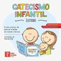 Ler CATECISMO INFANTIL - 2ª EDIÇÃO, do autor MARCUS NATI