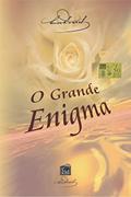 Ler O Grande Enigma : Deus e o Universo, do autor Léon Denis Ler O Grande Enigma : Deus e o Universo, do autor Léon Denis