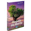 Ler Depois da Morte, do autor Léon Denis