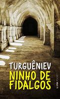 Ler Ninho de Fidalgos, do autor Ivan Turguêniev