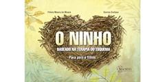 O Ninho. Baseado na Terapia do Esquema, do autor Flávia Moura De Moura