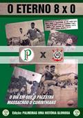 Ler O Eterno 8X0, do autor Palmeiras Uma História Gloriosa