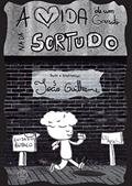 Ler A vida de um garoto nada sortudo, do autor João Guilherme Ler A vida de um garoto nada sortudo, do autor João Guilherme