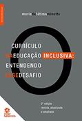 Ler Currículo na educação inclusiva:: entendendo esse desafio, do autor Maria de Fátima Minetto