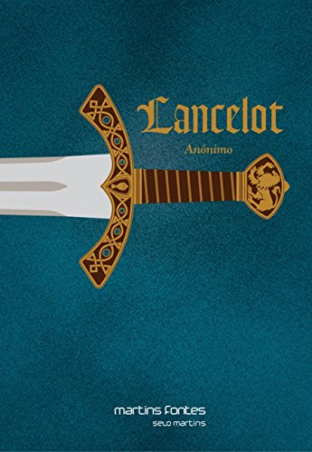 Ler Lancelot - Romance do século XIII, do autor Anônimo