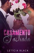 Ler Casamento de Fachada (EsferaVerso), do autor Letícia Black