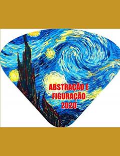 Abstração e Figuração (Portuguese Edition), do autor Isabela Simões de Castro; Augusto Herkenhoff