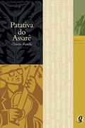 Ler Melhores Poemas Patativa do Assaré: seleção e prefácio: Cláudio Portella, do autor Patativa do Assaré