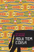 Ler Aqui tem coisa, do autor Patativa do Assaré
