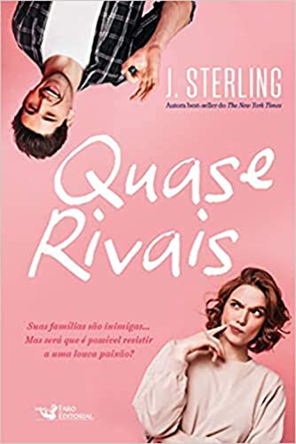 Ler Quase rivais, do autor J. Sterling Ler Quase rivais, do autor J. Sterling