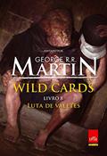 Ler Wild Cards. Luta de Valetes - Volume 8, do autor George R. R. Martin
