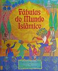 Ler Fábulas do mundo islâmico, do autor Shahrukh Husain Ler Fábulas do mundo islâmico, do autor Shahrukh Husain