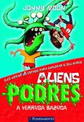 Ler Aliens Podres 1. A Verruga Bazuca, do autor Jonny Moon