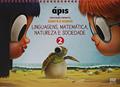 Ler Projeto Ápis - Educação Infantil - Volume 2: Linguagens, matemática, natureza e sociedade, do autor Luiz Roberto Dante; Noemi Bianchini