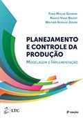 Ler Planejamento e Controle da Produção - Modelagem e Implementação, do autor Fabio Muller Fabio Muller Guerrini Ler Planejamento e Controle da Produção - Modelagem e Implementação, do autor Fabio Muller Fabio Muller Guerrini