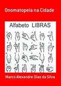 Ler Onomatopeia na Cidade, do autor Marco Alexandre Dias Da Silva
