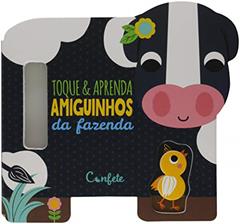 Toque & Aprenda - Animais da Fazenda: Animais da Fazenda: 01, do autor Julie Clough