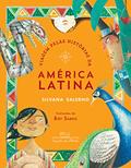 Ler Viagem pelas histórias da América Latina, do autor Silvana Salerno Ler Viagem pelas histórias da América Latina, do autor Silvana Salerno