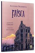 Ler Faísca, do autor Antonio Skarmeta