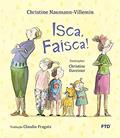 Ler Isca, Faísca!, do autor Christine Naumann-Villemin Ler Isca, Faísca!, do autor Christine Naumann-Villemin