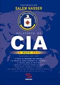 Ler Relatório da Cia: A Nova Era, do autor Salem Nasser