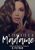 Ler O Tenente e a Madame: Crônicas de Mestre Lima 3, do autor N. Petran Ler O Tenente e a Madame: Crônicas de Mestre Lima 3, do autor N. Petran