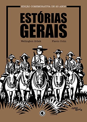 Ler Estórias Gerais Edição Comemorativa de 20 anos, do autor Wellington Srbek