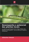 Ler Desempenho e potencial das plantas locais: no sistema agroflorestal de Ibi-village, Plateau des Batékés, Kinshasa/DRC. Caso de plantas de lagartas comestíveis, do autor Sébastien Kidushi