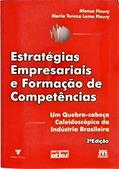 Ler Estrate?Gias Empresariais E Formac?A~O De Compete^Ncias : Um Quebra-Cabec?A Caleidosco?Pico Da Indu?Stria Brasileira, do autor Afonso Fleury Ler Estrate?Gias Empresariais E Formac?A~O De Compete^Ncias : Um Quebra-Cabec?A Caleidosco?Pico Da Indu?Stria Brasileira, do autor Afonso Fleury