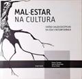 Ler Mal-estar Na Cultura: Visões Caleidoscópicas Da Vida Contemporânea, do autor Kathrin Rosenfield; Eneias Tavares; Sinara Robin