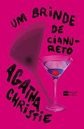 Ler Um brinde de cianureto, do autor Agatha Christie