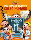 Ler Turma da Mônica - Meu Primeiro Livro do Corpo Humano, do autor Chris Oxlade; Catherine Chambers; Camilla de La Bedoyere Ler Turma da Mônica - Meu Primeiro Livro do Corpo Humano, do autor Chris Oxlade; Catherine Chambers; Camilla de La Bedoyere
