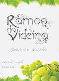 Ler Ramos da Videira, do autor Carlos Antônio Baccelli
