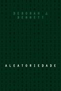 Ler Aleatoriedade, do autor Deborah J. Bennett