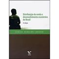 Ler Distribuição da Renda e Desenvolvimento Econômico do Brasil, do autor Carlos Geraldo Langoni Ler Distribuição da Renda e Desenvolvimento Econômico do Brasil, do autor Carlos Geraldo Langoni